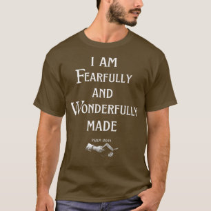 Christian I am Fearfully and Wonderfully Made Tee 
