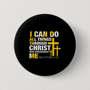 Christian - I Can Do All Things Through Christ Button