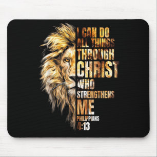 Christian I Can Do All Things Through Christ Lion Mouse Pad