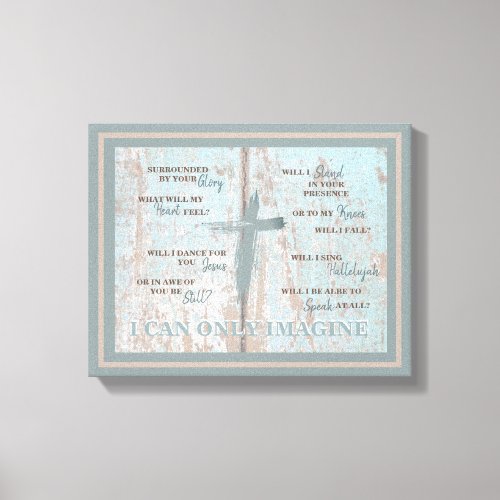 Christian I Can Only Imagine Turquoise Cross Teal Canvas Print