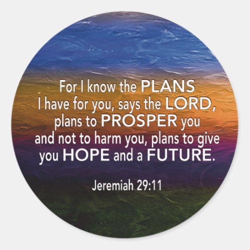 Christian I KNOW THE PLANS Jeremiah 2911 Classic Round Sticker