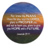 Christian I KNOW THE PLANS Jeremiah 29:11 Classic Round Sticker