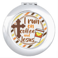 Christian I run on Coffee and Jesus Beauty Compact Mirror