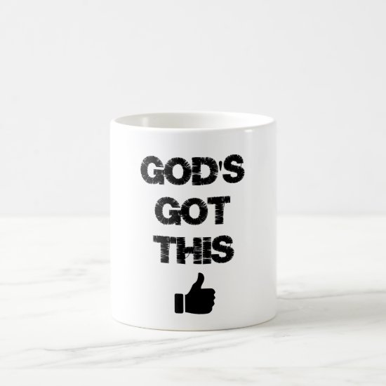 Christian Inspiration: God's Got This Quote Coffee Mug
