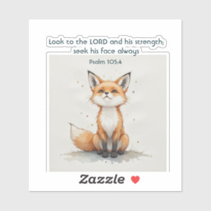 Christian Inspirational Quote Psalm 105:4 Fox Cute Sticker