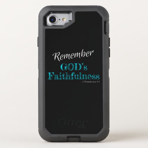 Christian Inspirational Remember GODs Faithfulness OtterBox Defender iPhone SE87 Case