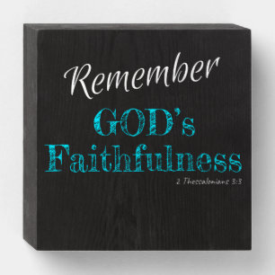 Christian Inspirational Remember GODs Faithfulness Wooden Box Sign