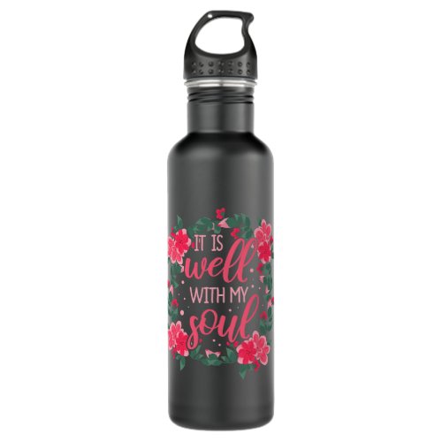 Christian It Is Well With My Soul Christian Gospel Stainless Steel Water Bottle