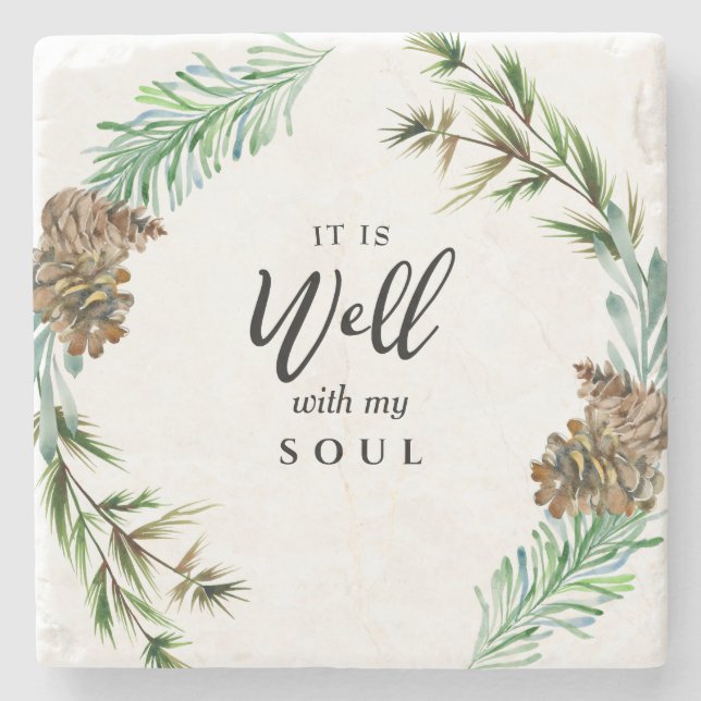Christian It is Well with my Soul Pine Cone Stone Coaster (Front)