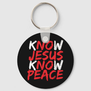 Christian Jesus Bible Verse Scripture Know Jesus K Keychain