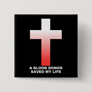 Christian Jesus Blood Donor Saved My Life Button