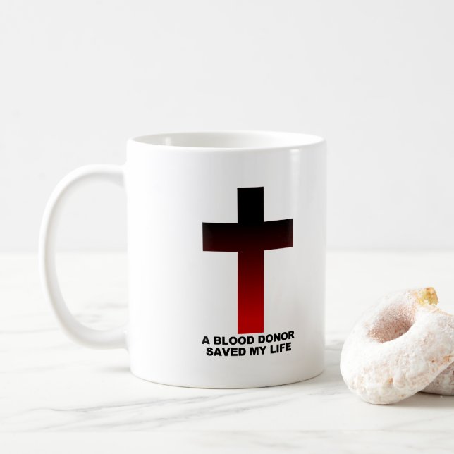 Christian Jesus Blood Donor Saved My Life Coffee Mug (With Donut)
