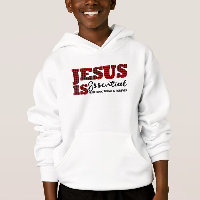 Christian Jesus Is Essential Cute Plaid Hoodie (Front)