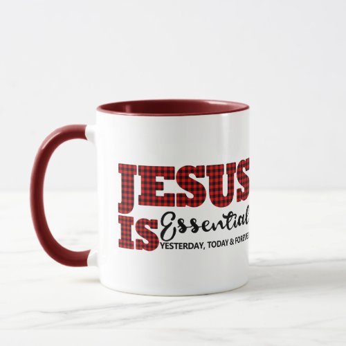 Christian Jesus Is Essential Cute Plaid Mug