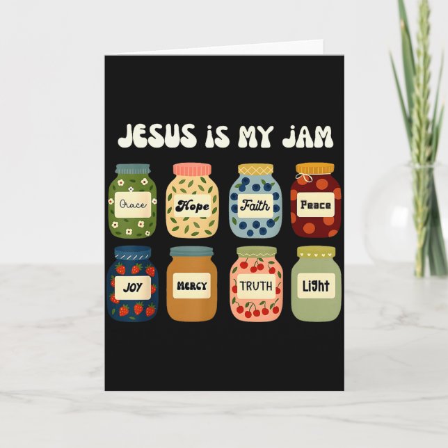 Christian Jesus Is My Jam And Im Here To Spread It Card (Front)