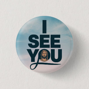 Christian Jesus is Watching you, Jesus I See You Button