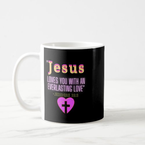 Christian Jesus Loves You Prayer Christian Faith P Coffee Mug