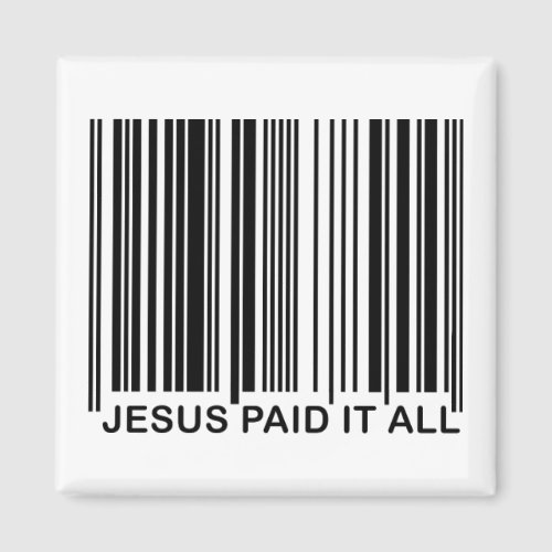 Christian Jesus Paid It All Salvation Bar Code UPC Magnet