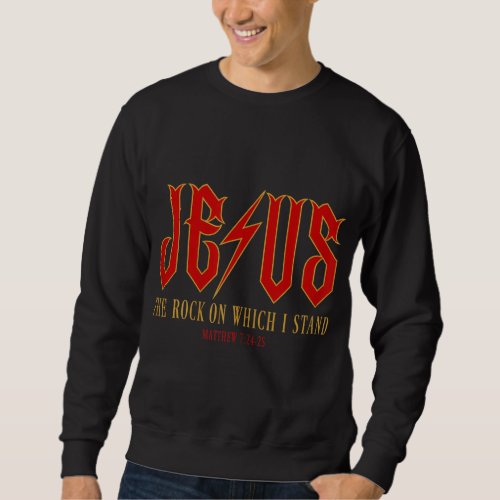 Christian Jesus Rock Band Matthew 724 Retro Vinta Sweatshirt