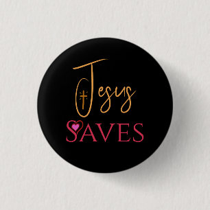 Christian Jesus Saves Cross Heart Button