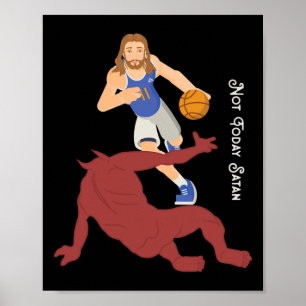 Christian Jesus Versus Satan Not Today Bysketbyll  Poster