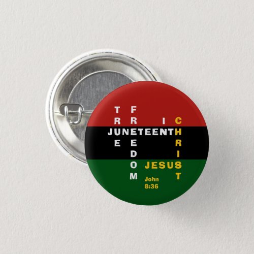 Christian JUNETEENTH Button