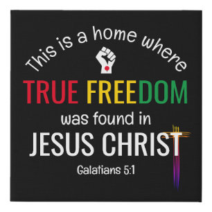Christian Juneteenth TRUE FREEDOM IN JESUS Faux Canvas Print