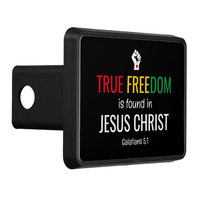 Christian Juneteenth TRUE FREEDOM IN JESUS Hitch Cover (Right)