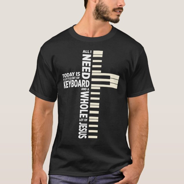 Christian Keyboard Musician Jesus Lover Band T-Shirt (Front)