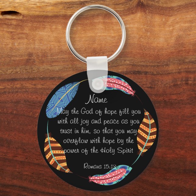 Christian Keychain – Bible Verse: Romans 15:13 (Front)