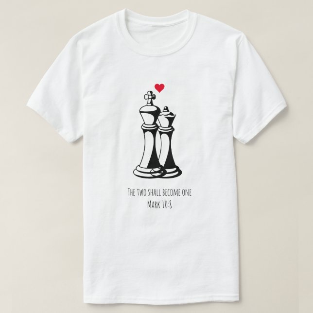 Christian KING QUEEN Chess Heart Couple T-Shirt Zazzle
