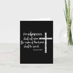 Christian Kjv Scripture Whosoever Calls Romans 10. Card