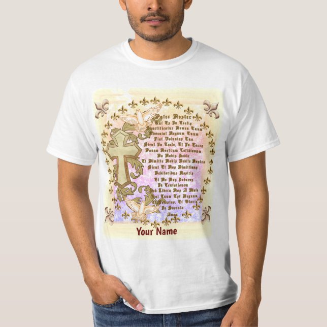 Christian Latin Lords Prayer  T-Shirt (Front)