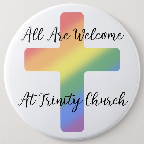 Christian LGBT Supportive All Are Welcome Button