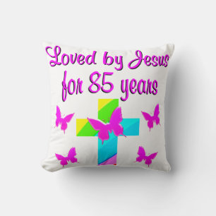 CHRISTIAN LOVED BY JESUS FOR 85 YEARS DESIGN THROW PILLOW