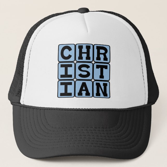 Christian, Member of Religion Trucker Hat (Front)