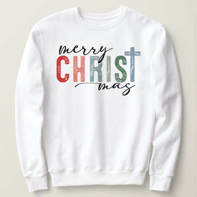 Christian Merry Christmas - Faith-Based Holiday Sweatshirt (Design Front)
