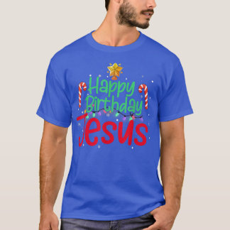 Christian Merry Christmas Happy Birthday Jesus Wom T-Shirt