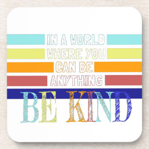 Christian Miracle Worker BE Kind Beverage Coaster