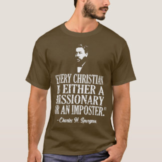 Christian Missionary Or Imposter Charles T-Shirt