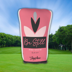 Christian Modern Pink Be Still & Know Name Golf Head Cover