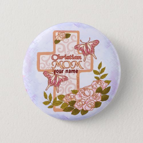 Christian Mom custom name  pin button