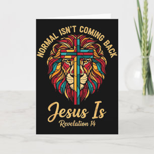 Christian Mosaic Normal Isnt Coming Back Jesus Is  Card