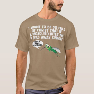 Christian Mosquito Gag Jokes Religious Christian  T-Shirt