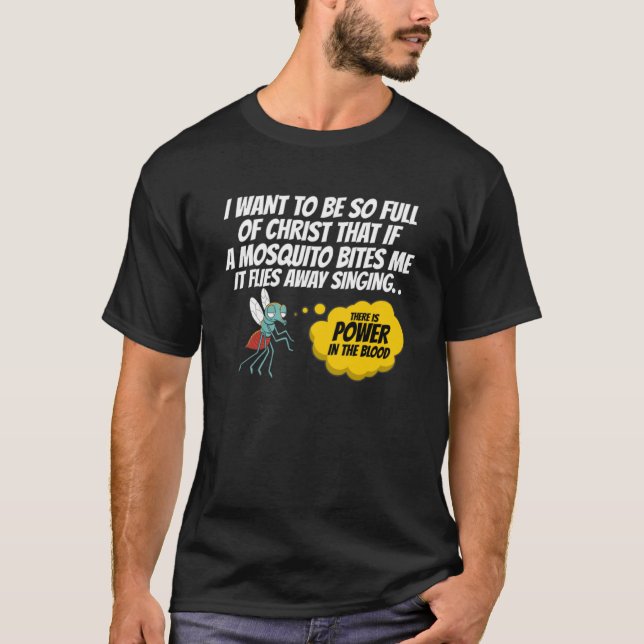 Christian Mosquito  Gag Jokes Religious Christian T-Shirt (Front)