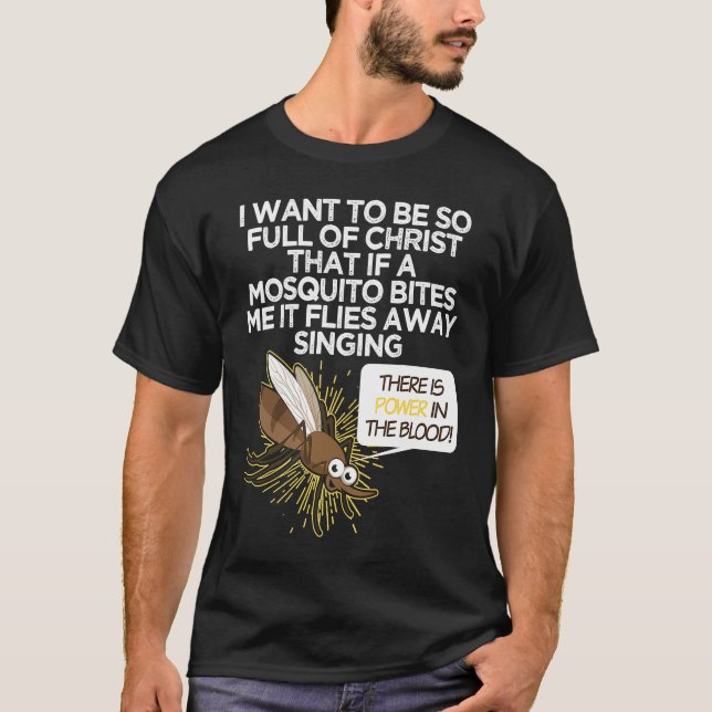 Christian Mosquito  Gag Jokes Religious Christian  T-Shirt (Front)