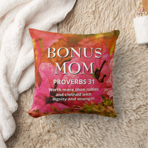 Christian Mother's Day PROV 31 Floral BONUS MOM Throw Pillow