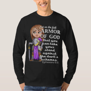 Christian Motivation Armor of God Ephesians 611 Je T-Shirt