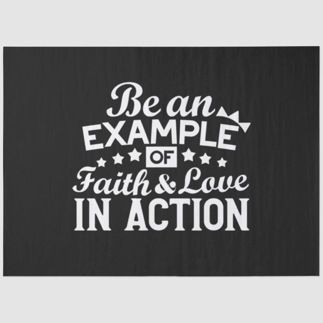 Christian Motivation Design – Faith, Love, and Act Tissue Paper (Front)