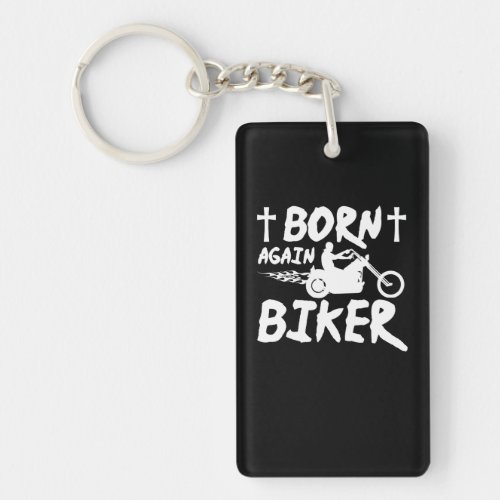 Christian Motorcycle Rider Born Again Biker Keychain